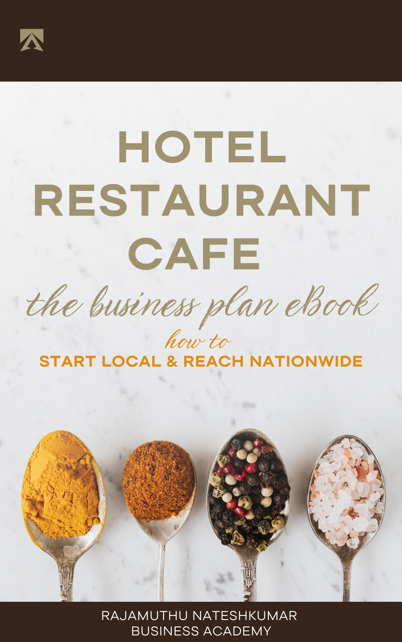 Hotel and Restaurant Business Plan eBook – Start Local, Expand Globally | GetMyBizBook