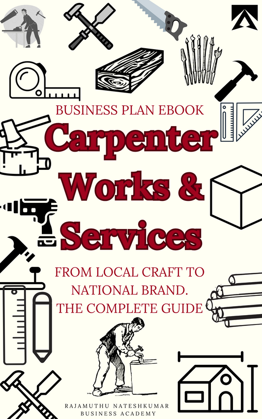 The Carpentry Business Playbook: Local Foundations to Scalable Profits | eBook | GetMyBizBook