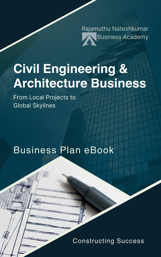 Civil Engineering & Architecture Firm | Business Plan eBook | A Complete Business Plan to Scale - From Local to Global | GetMyBizBook