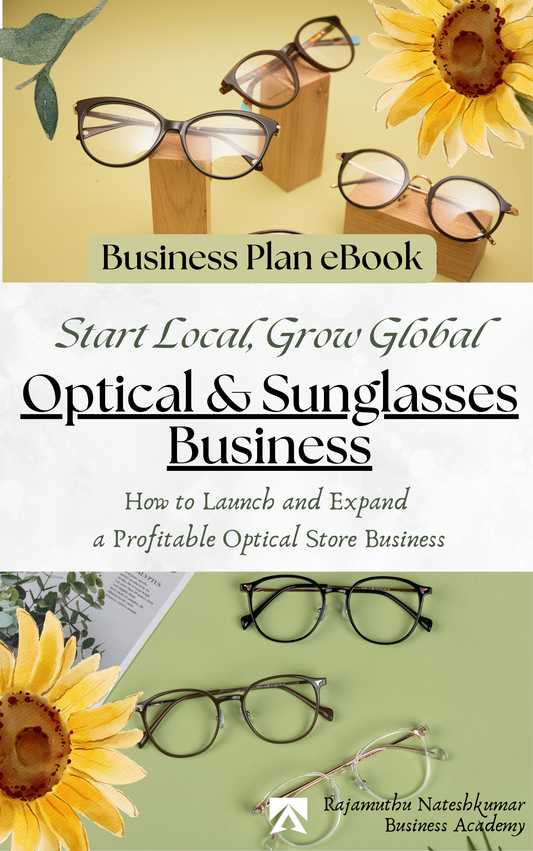 Optical & Sunglasses Stores | The Ultimate Business Guide eBook | From Local Lens to Global Vision